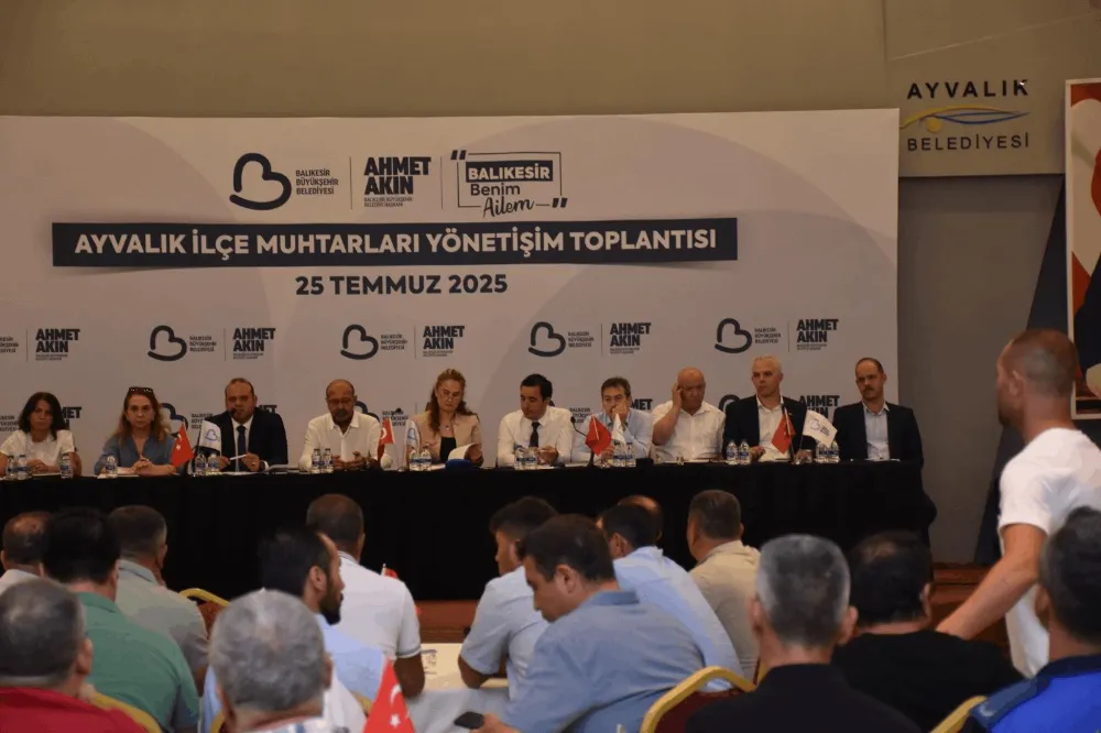 Balıkesir Büyükşehir Belediyesi’nden Ayvalık’ta Muhtarlar Buluşması